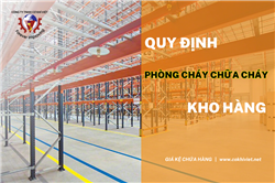 Quy định Phòng cháy chữa cháy với kho hàng năm 2023 - 2024 theo Nghị định 79 PCCC
